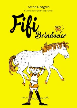 [Pippi Långstrump 01] • Fifi Brindacier